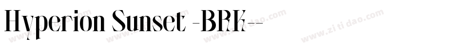 Hyperion Sunset -BRK-字体转换